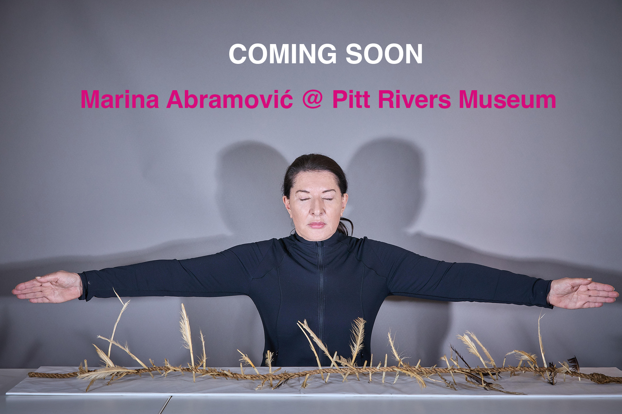 Coming soon... Marina Abramovic at the Pitt Rivers