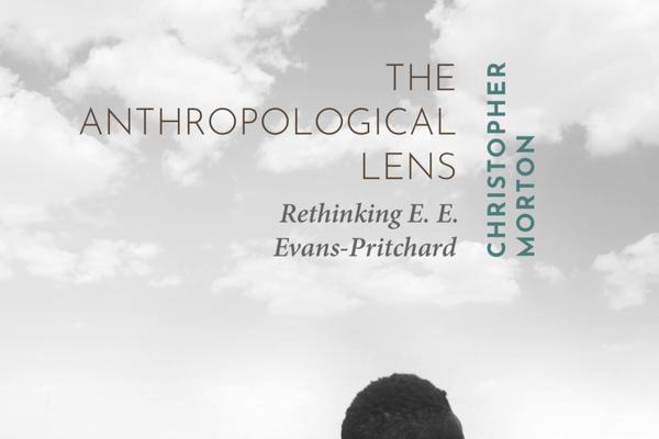 Cover of The Anthropological Lens by Christopher Morton